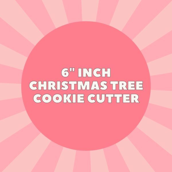 6" Christmas Tree Cookie Cutter