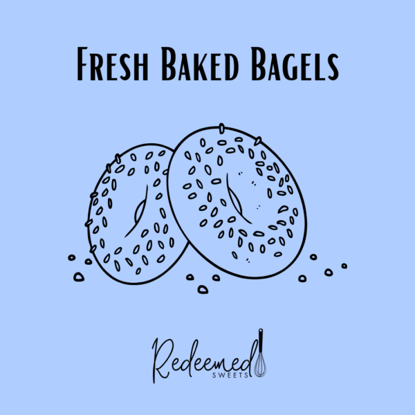 Fresh Baked Bagels